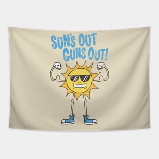 Sun's Out Guns Out! Tapestry