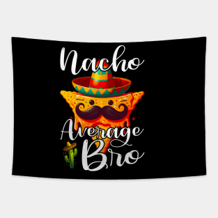 Brother Toddler Bro Nacho Average Tapestry