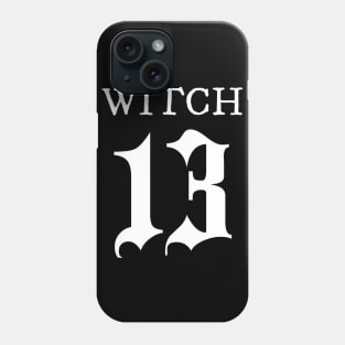 Witch 13 | White Ink Phone Case