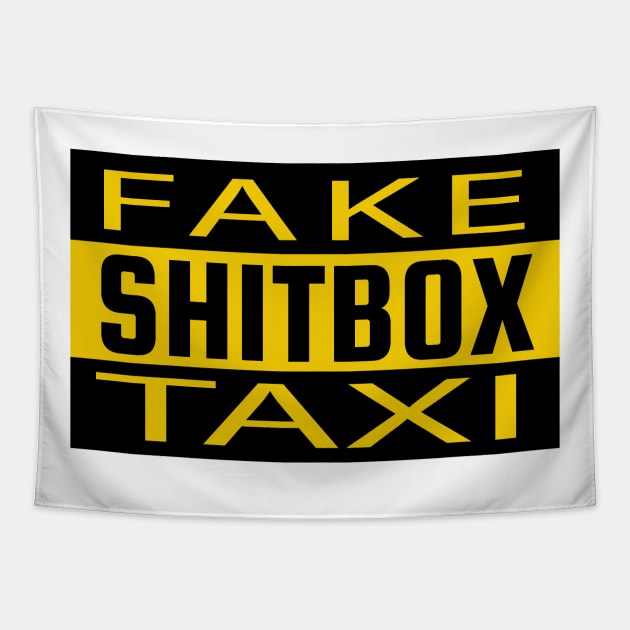 SHITBOX Edition - Fake Shitbox TAXI - Perfect Bumper Sticker for the Car Lover Tapestry by Jas-Kei Designs