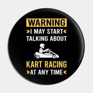 Warning Kart Racing Karting Go Kart Pin