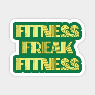 Fitness freak fitness Magnet