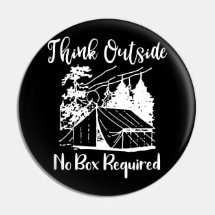 Think Outside No Box Required Pin
