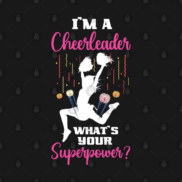 Im a cheerleader whats your superpower by Peco-Designs