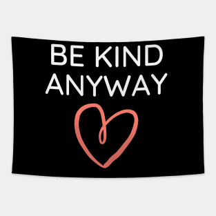 Be Kind Always Tapestry