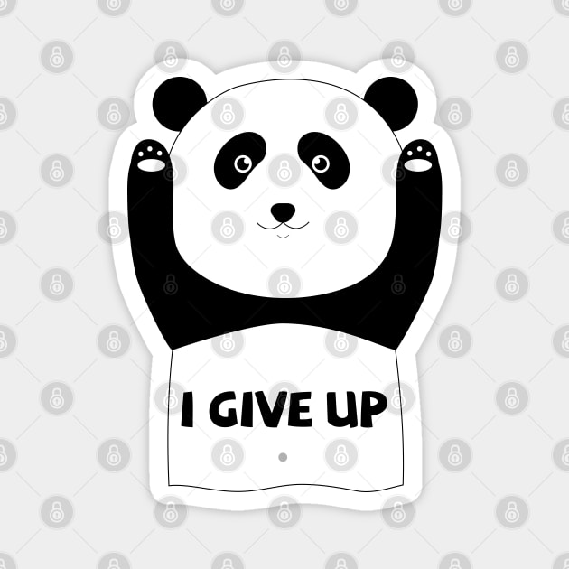 Cute panda I give up Magnet by grafart