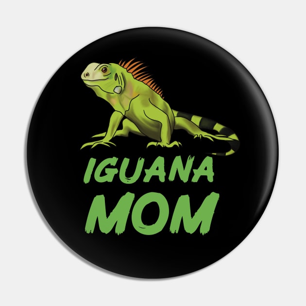 Iguana Mom for Iguana Lovers, Green Pin by Mochi Merch