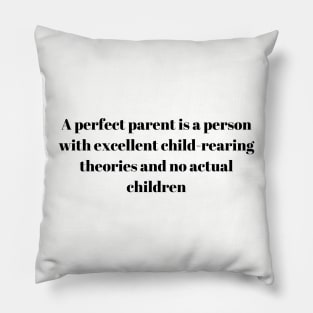 raising kids Pillow