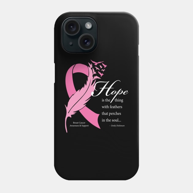 Breast cancer hope quote with white type Phone Case by Just Winging It Designs