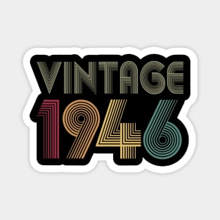 73th Birthday 1946  Gift Vintage 1946 Classic Magnet