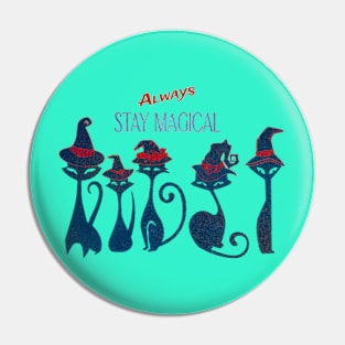 Always Stay Magical! Vintage Witch Cats Pin