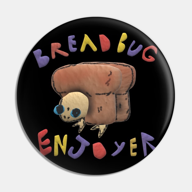 Bread Gift Pin by ImpShit