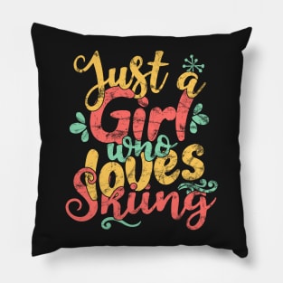 Just A Girl Who Loves Skiing - Ski Gift design Pillow