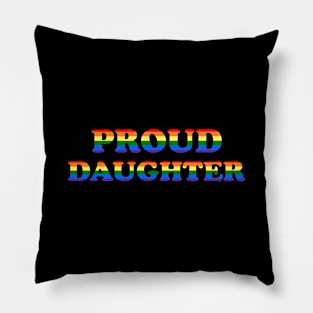 Proud Daughter Pillow