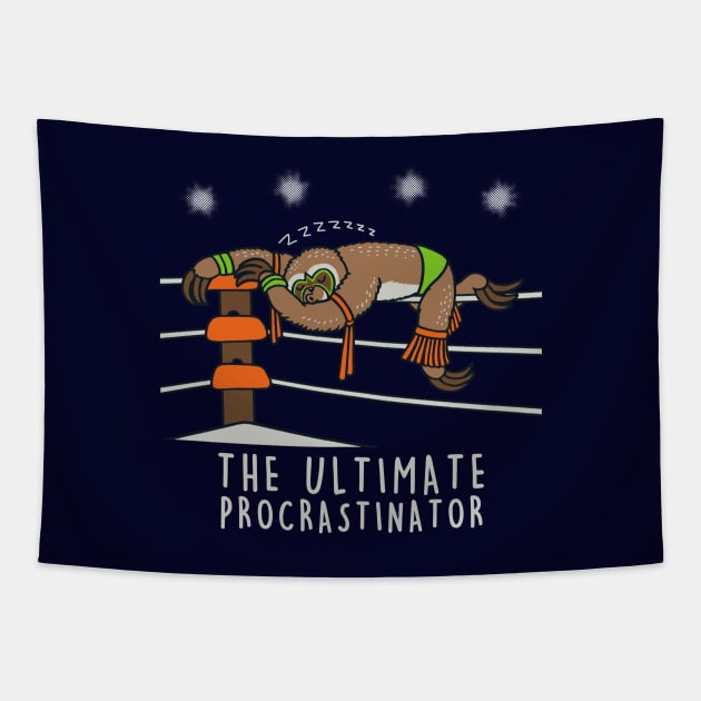 Ultimate Procrastinator Funny Kawaii Sloth Pro-Wrestler Vintage Retro 80's Wrestling Cartoon Tapestry by BoggsNicolas