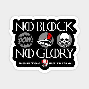 no block no glory v2 Magnet