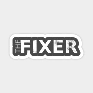 The FIXER Magnet