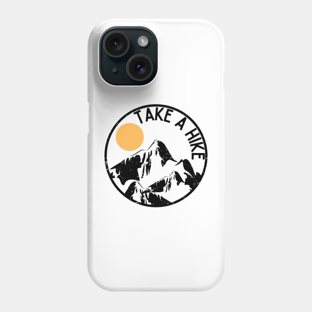 Take A Hike, Funny Hiking Aesthetic Design Phone Case by Mellow Nomadic