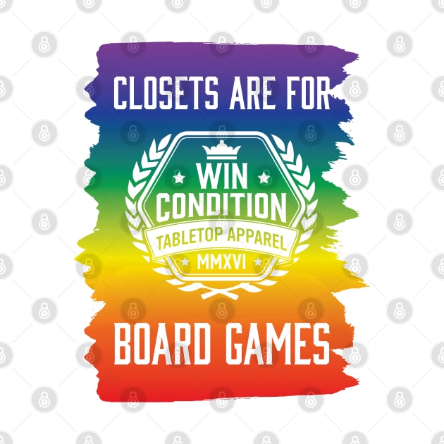 Closets are for Board Games (inverted alt) by WinCondition