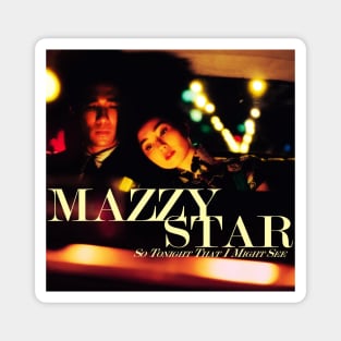 Mazzy Star x Wong Kar-wai Magnet