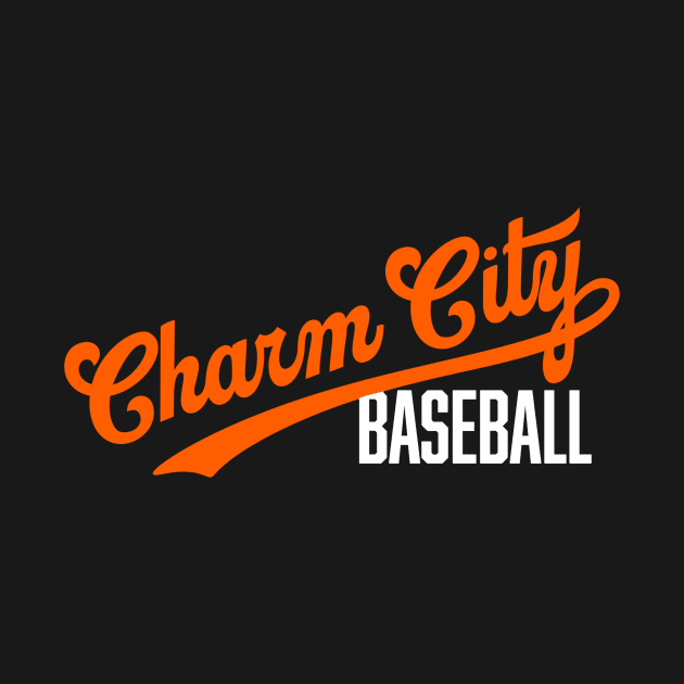 Charm City Baseball by Throwzack