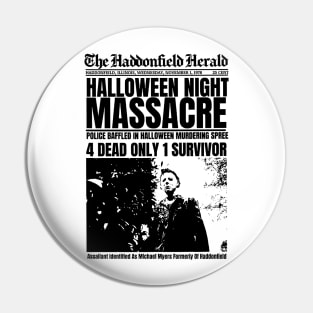 Halloween Night Massacre Pin