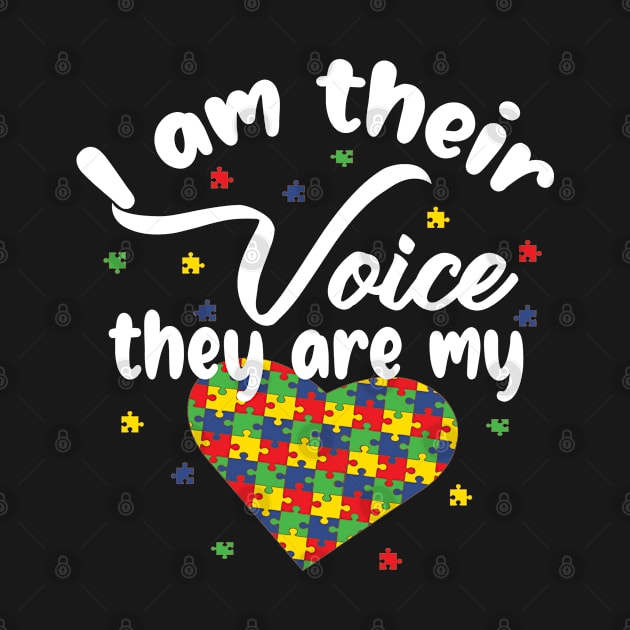 I Am Their Voice They Are My Heart,Cute Autism Awareness Gift, Fun Autism Teacher by SILVER01