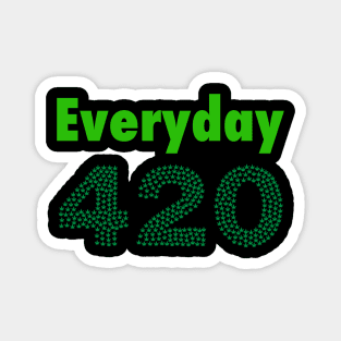 Everyday 420 Magnet
