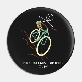 Funny Mens Mountain Biking design Pin