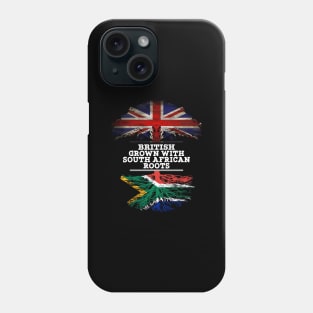 British Grown With South African Roots - Gift for South African With Roots From South Africa Phone Case