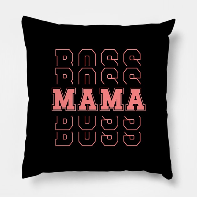 Mom boss mothers day gift idea Pillow by Mia