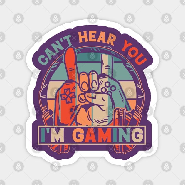 cant hear you im gaming Magnet by IbrahemHassan