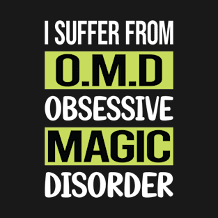 Obsessive Love Magic T-Shirt