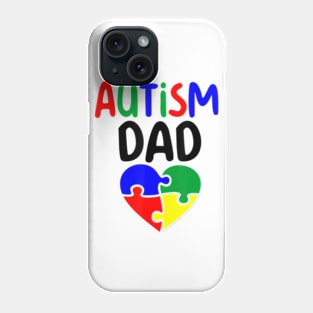 Autism Awareness Month Accept Autism Dad Phone Case