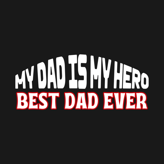 My Dad is My Hero by Introvert Home 
