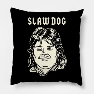 SLAWDOG - The Pat Byrne Edition Pillow