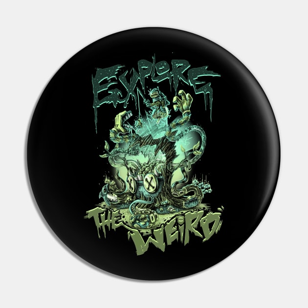 EXPLORE THE WEIRD-color Pin by TeamWeird