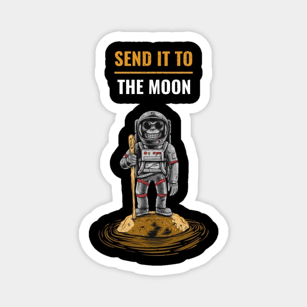 Send It To The Moon Ape In Space For Moass Magnet by LaHarra Designs