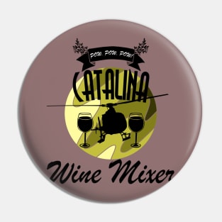 Catalina Winer Mixer Pin