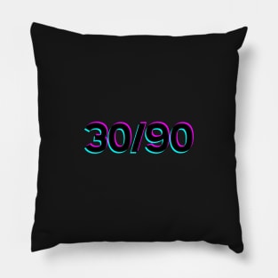 30/90 tick tick boom Pillow