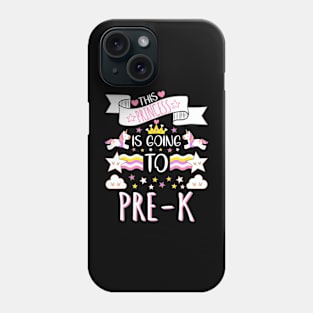 This Princess Is Going To Pre K Back To School Phone Case