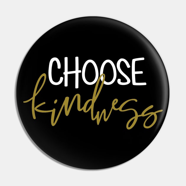 Choose Kindness Pin by Hip City Merch