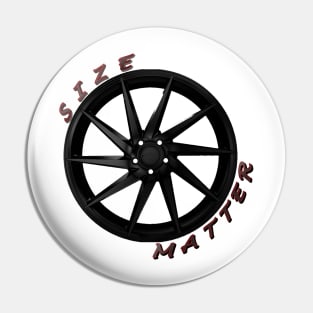 Size Matter, Wheel Type 6 Pin