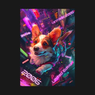 Vintage 2006 - Cyberpunk 18 Year Old Funny Corgi Dog 18th Birthday T-Shirt