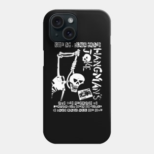 Hangman's Joke Phone Case