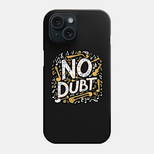 A whimsical composition of musical notes and instruments forming the shape of "No Doubt" Phone Case
