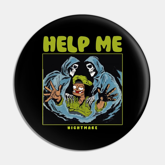 help me - nightmare Pin by antonimus
