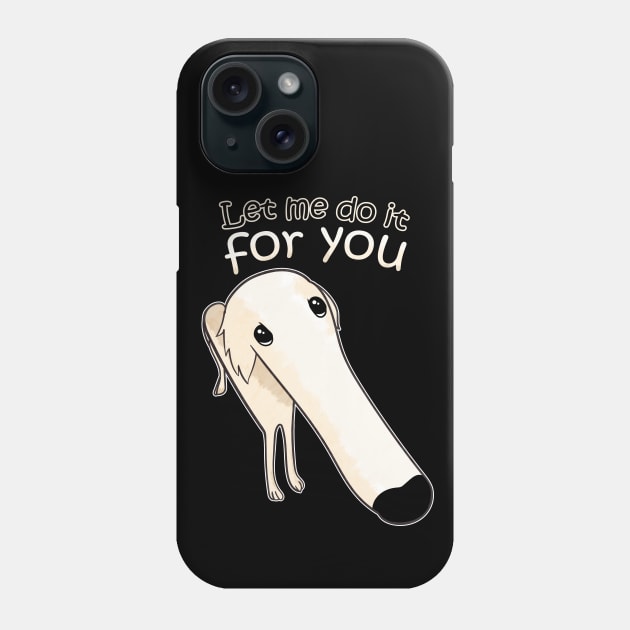 Let me do it for you Phone Case by VinagreShop