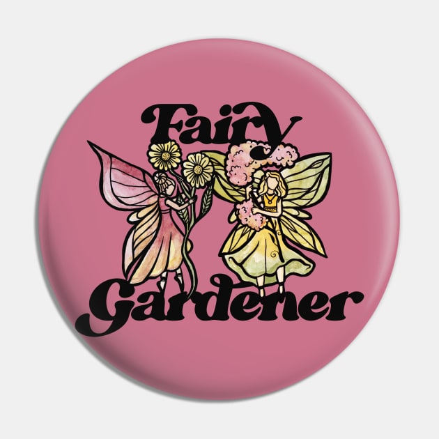 Fairy Gardener Pin by bubbsnugg