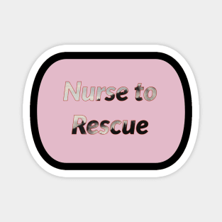 Nurse to rescue Magnet